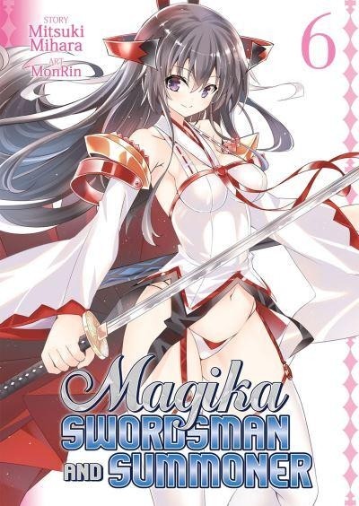 Magika Swordsman and Summoner, Vol. 06