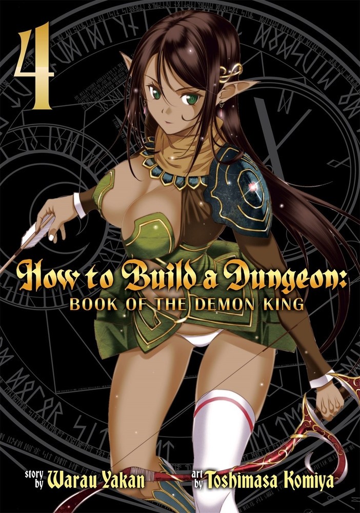 How to Build a Dungeon: Book of the Demon King, Vol. 04