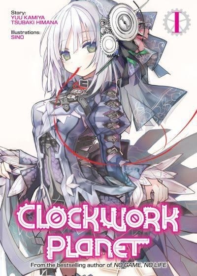 Clockwork Planet (Light Novel), Vol.01