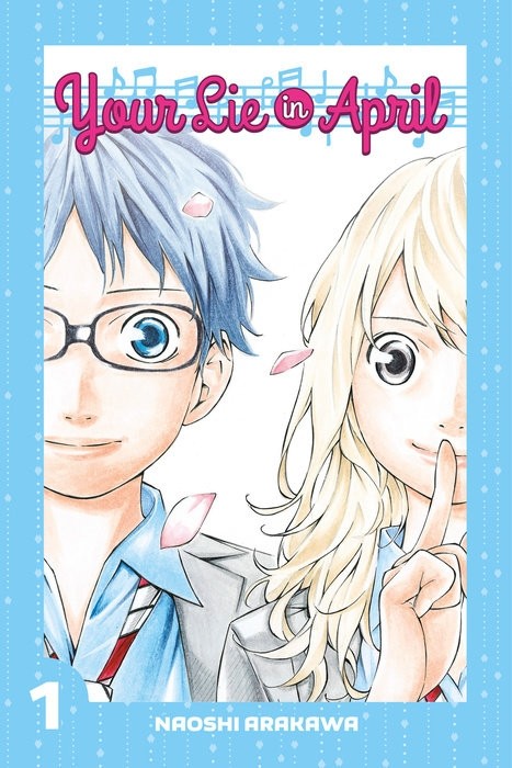 Your Lie In April, Vol. 01