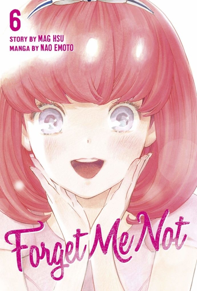 Forget Me Not, Vol. 06