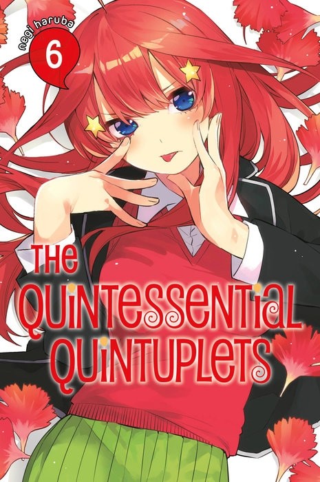 Quintessential Quintuplets, Vol. 06