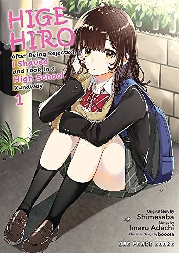 Higehiro: After Being Rejected, I Shaved and Took in a High School Runaway, Vol. 03