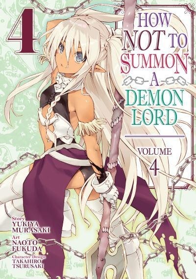 How NOT to Summon a Demon Lord, Vol. 04