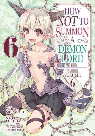 How NOT to Summon a Demon Lord, Vol. 06