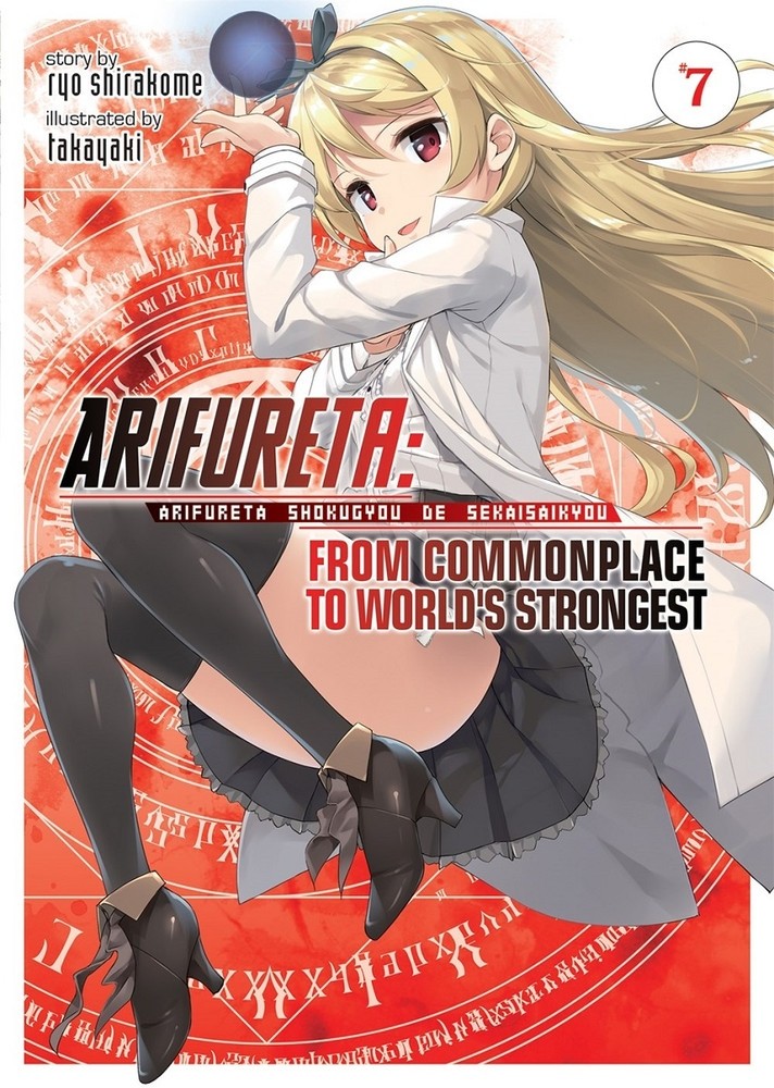 Arifureta: From Commonplace to World's Strongest, (Light Novel) Vol. 07