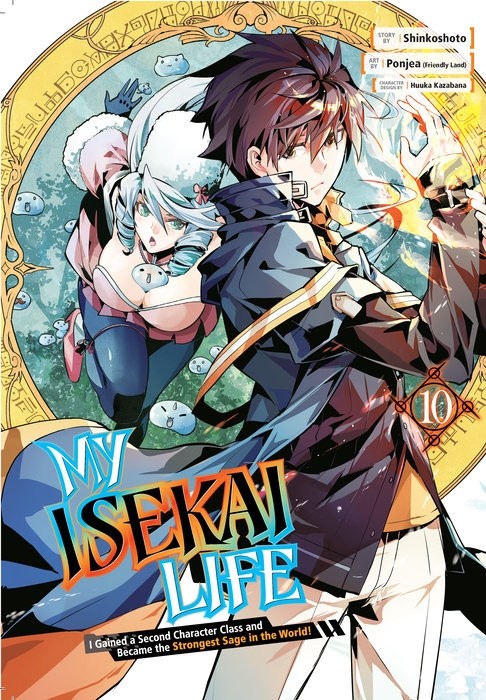 My Isekai Life: I Gained a Second Character Class and Became the Strongest Sage in the World!, Vol. 10
