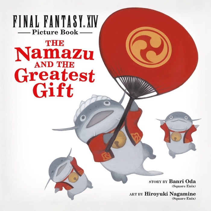 Final Fantasy XIV Picture Book The Namazu and the Greatest Gift