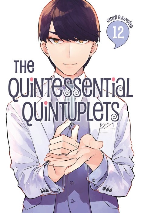 Quintessential Quintuplets, Vol. 12