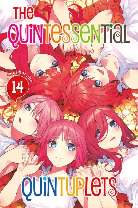 Quintessential Quintuplets, Vol. 14