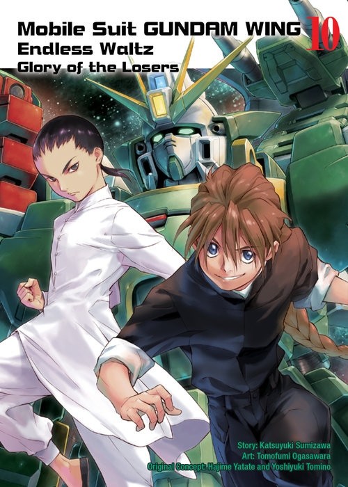 Mobile Suit GUNDAM WING: Endless Waltz: Glory of the Losers, Vol. 10