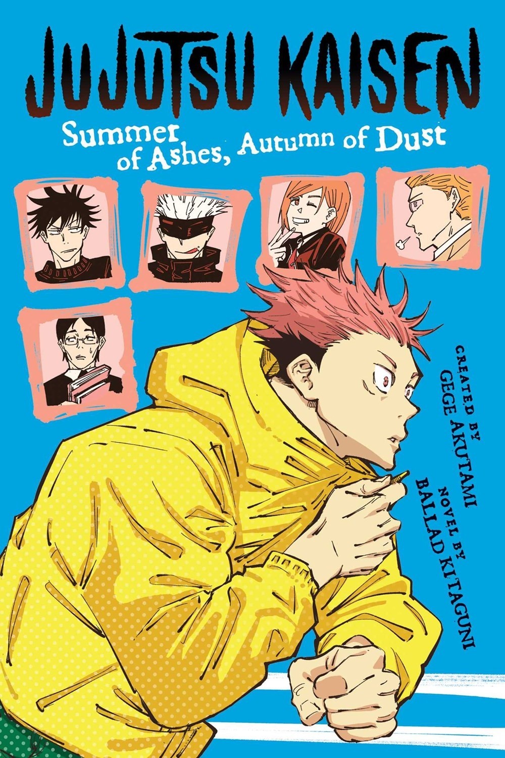 Jujutsu Kaisen: Summer of Ashes, Autumn of Dust (Light Novel)