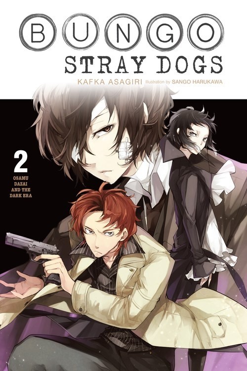 Bungo Stray Dogs, (Light Novel) Vol. 02
