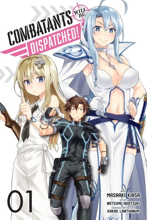 Combatants Will Be Dispatched!, Vol. 01 