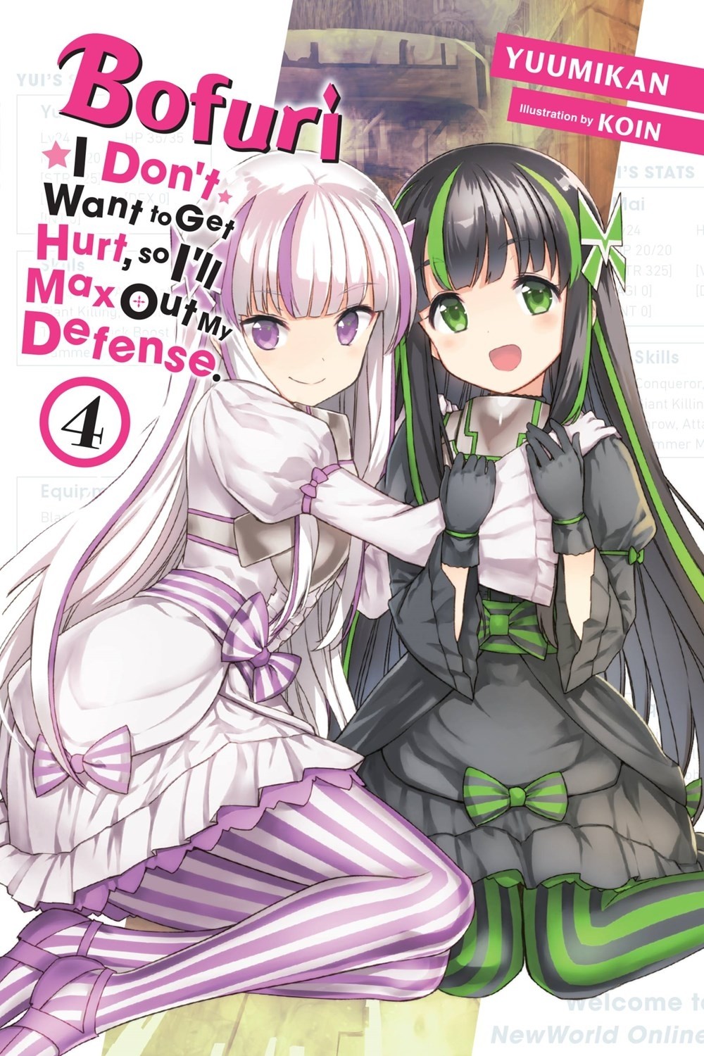 Bofuri: I Don't Want to Get Hurt, so I'll Max Out My Defense., (Light Novel) Vol. 04