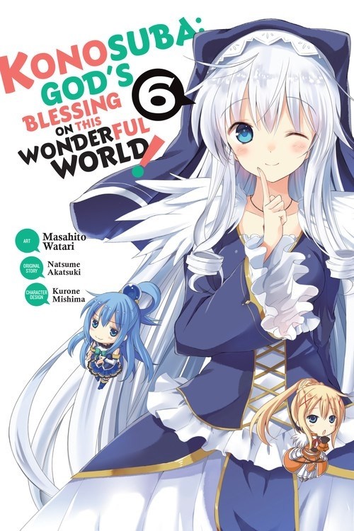 Konosuba: God's Blessing on This Wonderful World!, Vol. 06