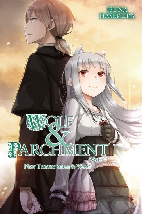 Wolf & Parchment, (Light Novel) Vol. 03
