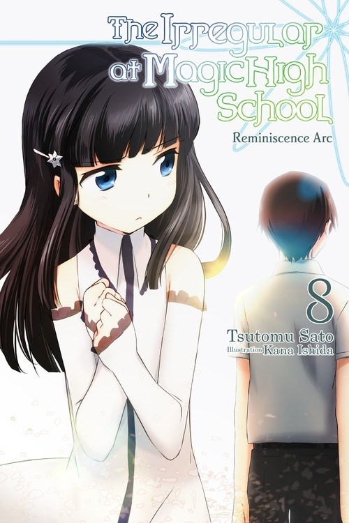 The Irregular at Magic High School, (Light Novel) Vol. 08