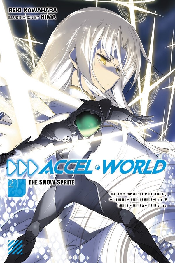 Accel World, (Light Novel) Vol. 21