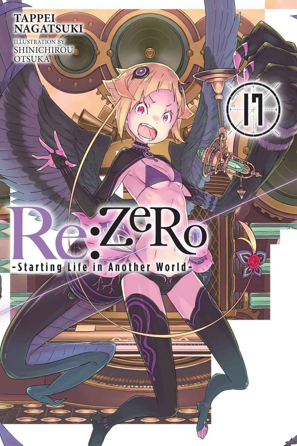 Re:ZERO -Starting Life in Another World-, (Light Novel) Vol. 17