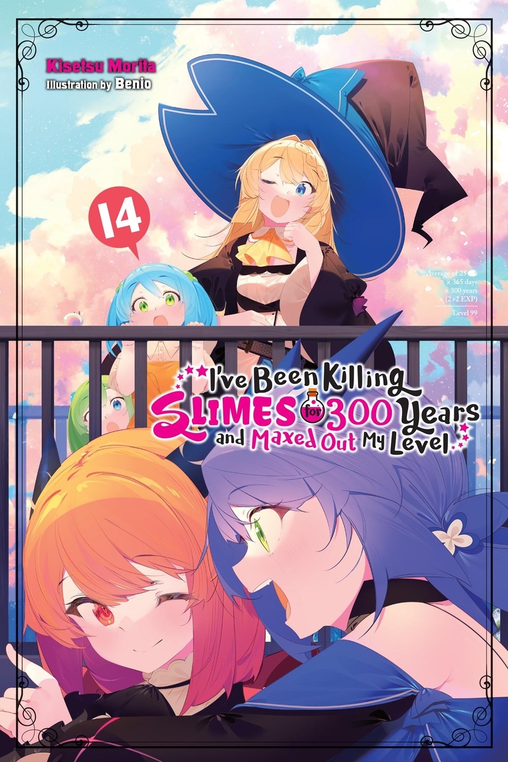 I've Been Killing Slimes for 300 Years and Maxed Out My Level, (Light Novel) Vol. 14