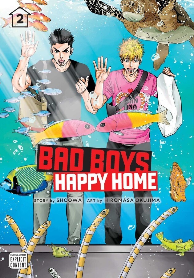 Bad Boys, Happy Home, Vol. 02