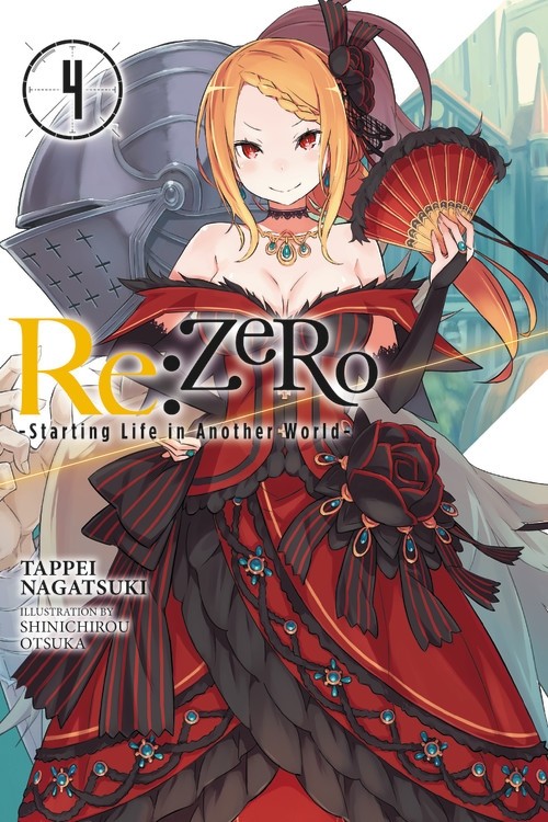 Re:ZERO -Starting Life in Another World-, (Light Novel) Vol. 04