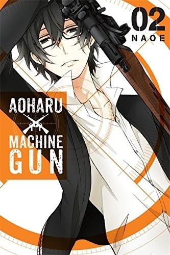 Aoharu X Machinegun, Vol. 02