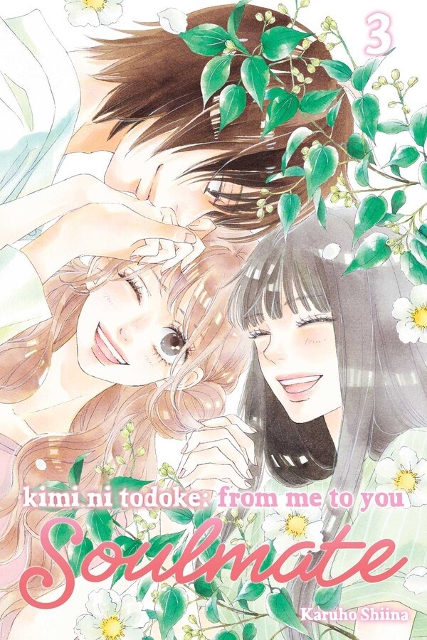 Kimi ni Todoke: From Me To You: Soulmate, Vol. 03