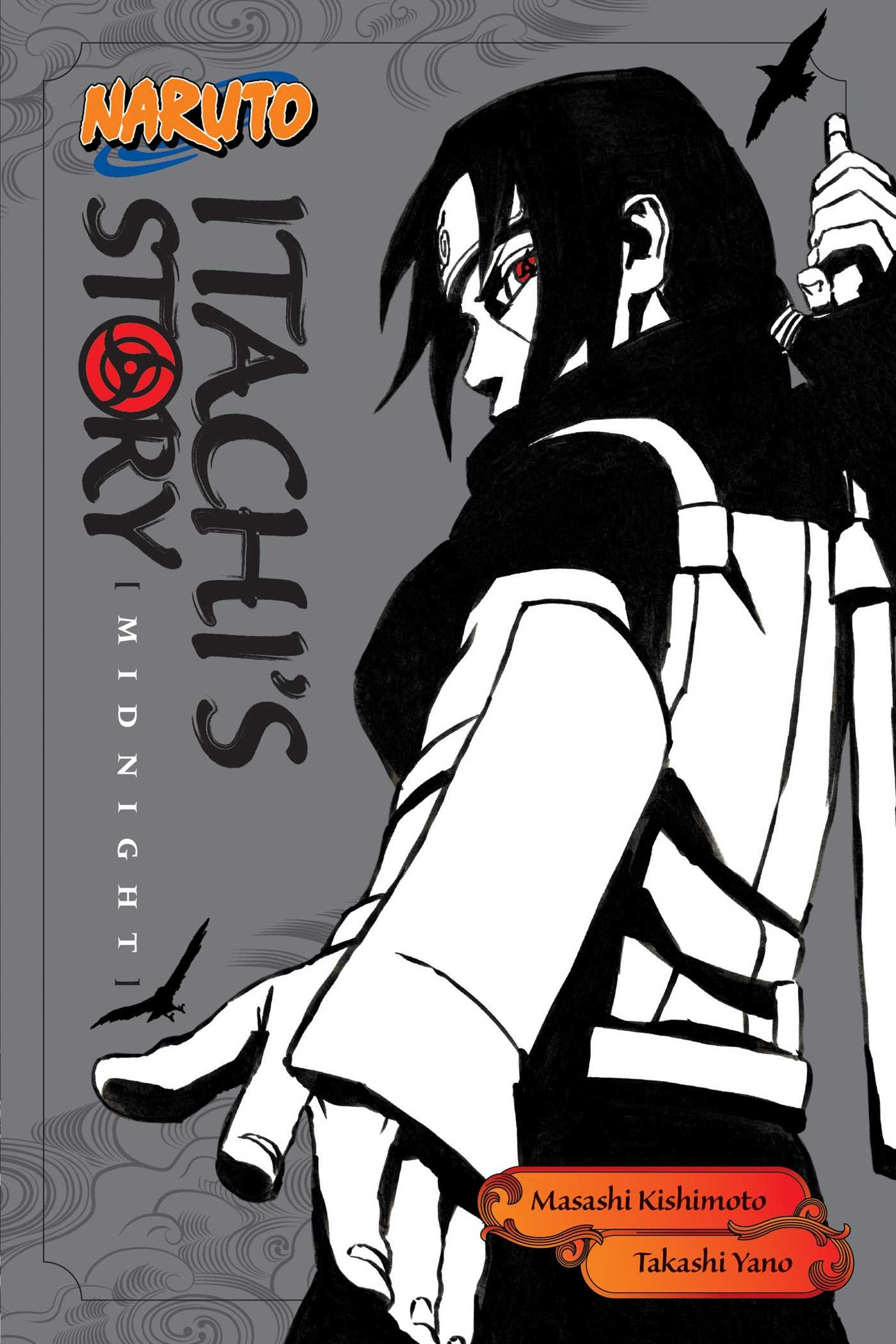 Naruto: Itachi's Story, Vol. 2 Midnight (Light Novel)