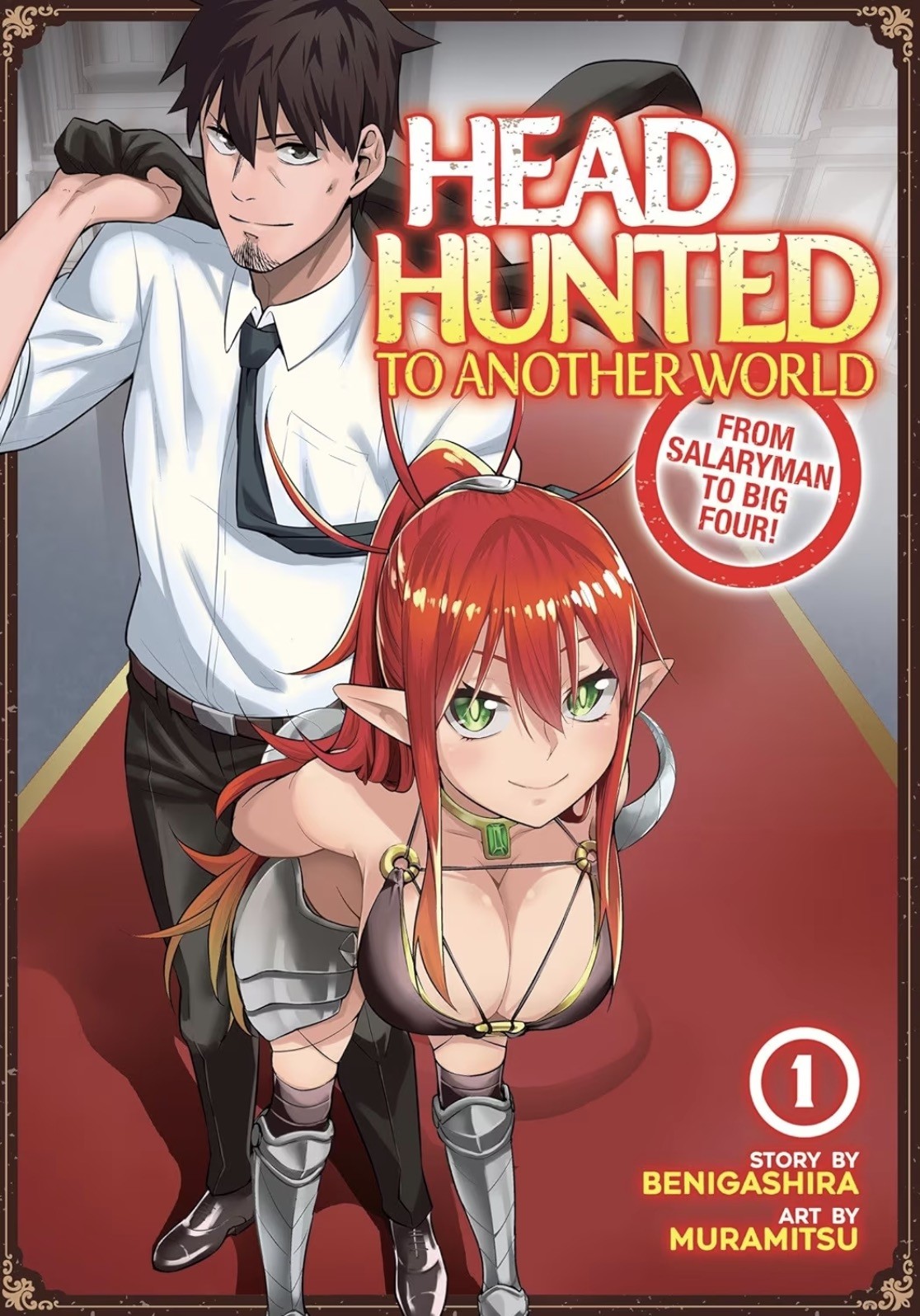 Head Hunted to Another World: From Salaryman to Big Four!, Vol. 01