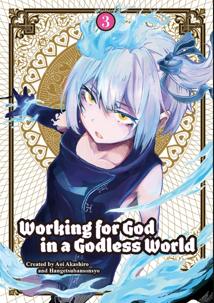 Working for God in a Godless World, Vol. 03
