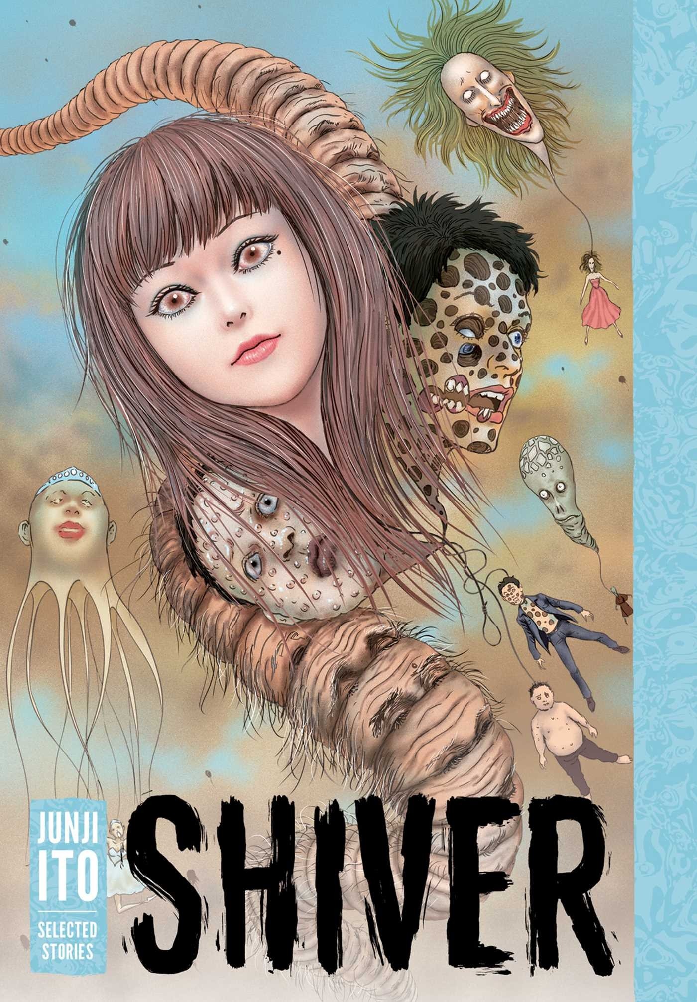 Shiver: Junji Ito Story Collection