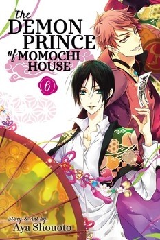 The Demon Prince of Momochi House, Vol. 06