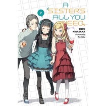 A Sister's All You Need., (Light Novel) Vol. 07