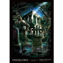 Overlord, (Light Novel) Vol. 07 
