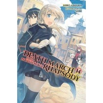 Death March to the Parallel World Rhapsody, (Light Novel) Vol. 14