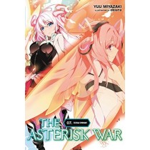 The Asterisk War, (Light Novel) Vol. 07