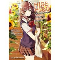 Higehiro: After Being Rejected, I Shaved and Took in a High School Runaway, Vol. 06