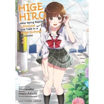 Higehiro: After Being Rejected, I Shaved and Took in a High School Runaway, Vol. 02