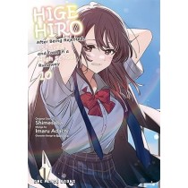Higehiro: After Being Rejected, I Shaved and Took in a High School Runaway, Vol. 10