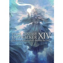 Final Fantasy XIV: ENDWALKER The Art of Resurrection - Beyond the Veil - Art Book