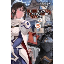 Defeating the Demon Lord's a Cinch (If You've Got a Ringer), (Light Novel) Vol. 05