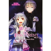 Wolf & Parchment, (Light Novel) Vol. 04