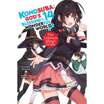 Konosuba: God's Blessing on This Wonderful World!, (Light Novel) Vol. 14