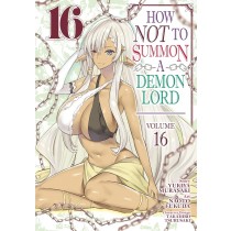 How NOT to Summon a Demon Lord, Vol. 16