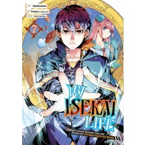 My Isekai Life: I Gained a Second Character Class and Became the Strongest Sage in the World!, Vol. 07