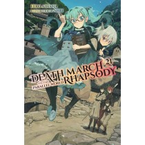 Death March to the Parallel World Rhapsody, (Light Novel) Vol. 21