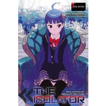 The Isolator, (Light Novel) Vol. 01