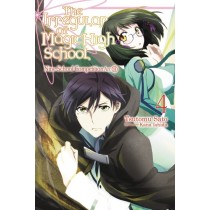 The Irregular at Magic High School, (Light Novel) Vol. 04